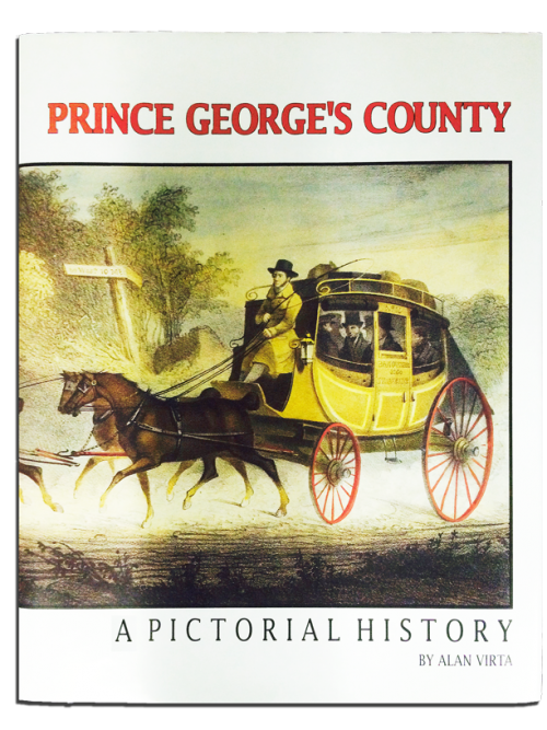 Prince George's County A Pictorial History